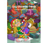Cozy Christmas friends: Cute and simple Elf coloring book