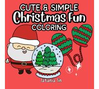 Cozy Christmas Fun Coloring Book | Cute Bold and Simple Festive Designs (Cute Coloring Books)