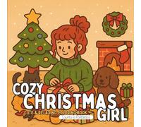 Cozy Christmas Girl: Cute & relaxing coloring book (Navidad Mágica)