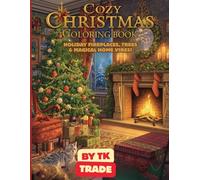 Cozy Christmas Interiors Coloring Book: Holiday Fireplaces, Trees & Magical Home Vibes!