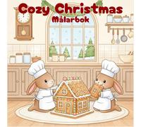 Cozy Christmas Målarbok: Mysig och Gullig Jul Målarbok för Vuxna och Barn - Söta Djur och Avkopplande Julmotiv