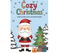Cozy Christmas: Simple and cute coloring book
