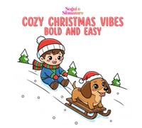 COZY CHRISTMAS VIBES: BOLD AND EASY