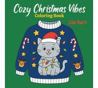 Cozy Christmas Vibes: Cute Coloring Book For Adults And Kids With Relaxing Holiday Scenes