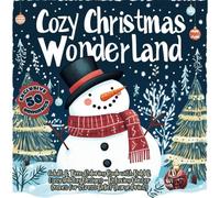 Cozy Christmas Wonderland: Adult & Teen Coloring Book with Bold & Easy Holiday Designs - Relaxing Winter Scenes for Stress Relief (Large Print)