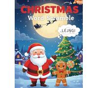 Cozy Christmas Word Scramble Puzzle Book for Adults: Large Print Holiday Scrambles with Festive Themes and Relaxing Challenges (Holiday Word Puzzles)