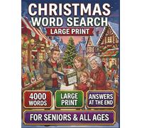 Cozy Christmas Word Search: 4000 Words, Large Print Puzzle Book for Seniors & All Ages. (Word Search for All)