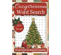 Cozy Christmas Word Search: 55 Cozy Word-Find Puzzles for Relaxing and Unwinding