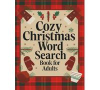 Cozy Christmas Word Search Book for Adults: Relaxing Holiday Puzzles to Enjoy This Winter Season