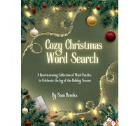 Cozy Christmas Word Search: FULL COLOR VERSION: 50 Festive Holiday Puzzles for Adults and Families | Relaxing Activity Book Featuring Winter, Holiday, ... Puzzles to Celebrate the Joy of the Season