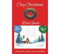 Cozy Christmas Word Search Puzzle Book: Festive Holiday Word Search Puzzles with Easy to Read Print for Adults and Seniors featuring everything ... Puzzles...The Perfect Stocking Stuffer Gift!