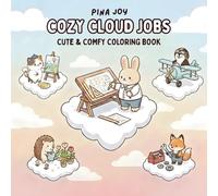 Cozy Cloud Jobs: Cute Animal Professions on Floating Cloud Islands | Cozy, Relaxing, and Stress Relief Coloring Pages Featuring Adorable Animal Careers, Kawaii Jobs, and Fantasy Sky Scenes
