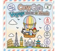 Cozy Colo - Voyage autour du Monde: Livre de Coloriage Cosy Adulte pour se Détendre, Réduire le stress et Profiter de moments Cosy et Cocooning