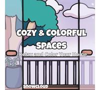 Cozy & Colorful Spaces