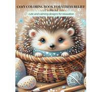 Cozy Coloring Book for Stress Relief: Cute and Calming Designs for Relaxation