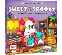 Cozy Coloring - Sweet & Spooky: Supersüßes Ausmalbuch zum Entspannen und Träumen - Für Erwachsene, Teenager und Kinder