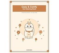 Cozy & Comfy Cat Coloring Book: 48 Adorable Kawaii Cat Scenes for Kids, Teens & Adults