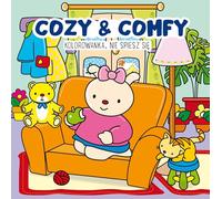 Cozy & Comfy Nie spiesz się: Kolorowanka antystresowa