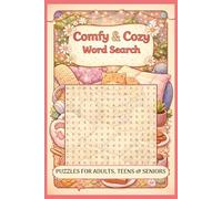 Cozy & Comfy Word Search Book: Word Searches with Easy to Read Print about Cozy & Comfy Topics, Restful, Relaxation and More | 6x9 inches, 110 pages | ... Gift for Vacations, Holidays and Free Times