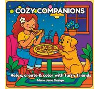 Cozy Companions: Relax, create & color with furry friends