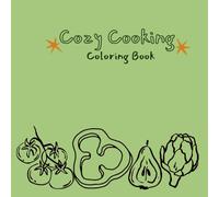 Cozy Cooking Coloring Book