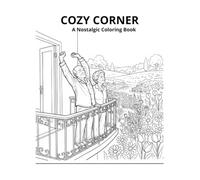 COZY CORNER: A Nostalgic Coloring Book