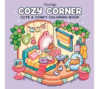 Cozy Corner: Coloring Book for Adults and Kids (Cozy Spaces Coloring)