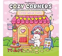 Cozy Corners: A Relaxing Coloring Book for Adults & Teens with Bold, Easy, and Comforting Little Spaces (Cute & Comfy Coloring)