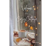 Cozy Cottage Guest Book in Gray and White: Sign In Log Book For Cottages or Cabins, Vacation Rentals, AirBnB, Bed & Breakfast, Guest Houses,VRBO