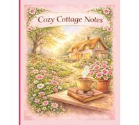 Cozy Cottage Notes: Cottage Garden Composition Notebook | 120 Page College Ruled Journal | Garden Notebook for Writing, School, and Taking notes