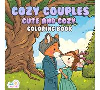 Cozy Couples: Cute and Cozy Coloring Book (Jodi Lounds Cute and Cozy Coloring)