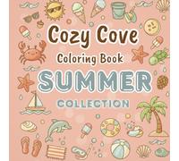 Cozy Cove Coloring Book: Summer Collection