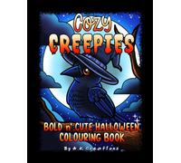 Cozy Creepies: Bold and Cute Halloween Colouring book