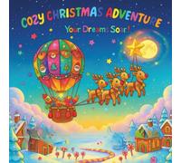 Cozy Cristmas Adventure:A Delightful Christmas Coloring Journey-Perfect Holiday Gift for Kids & Families