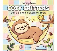 COZY CRITTERS - CUTE & EASY COLORING BOOK: A Relaxing Hygge-Inspired Animal Coloring Book with Gentle Drawings for Calm and Relaxation