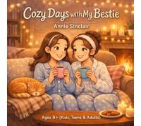 cozy days with bestie: Cute & Cozy Coloring Book for Relaxation | Bestie Moments, Aesthetic Scenes & Comforting Vibes