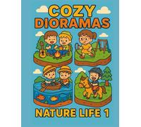 Cozy dioramas: Nature life 1