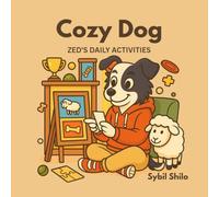 Cozy Dog Coloring Book: Daily Life and Everyday Activities