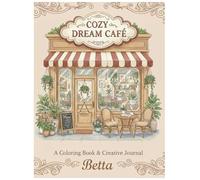 Cozy Dream Café: A magical coloring adventure