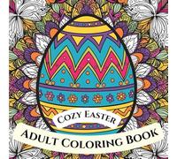 Cozy Easter- A Coloring Book for Adults