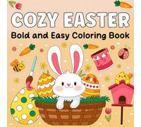 Cozy Easter Bold and Easy Coloring Book