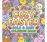 Cozy Easter Bold & Easy Coloring Book