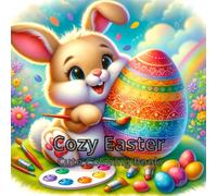 Cozy Easter.: Cute Coloring Book