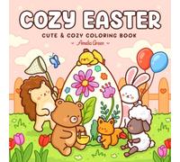 Cozy Easter: Cute & Cozy Coloring Book for Adults and Teens