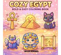Cozy Egypt Bold & Easy Coloring Book for Kids & Adults: 40 Relaxing Egyptian Designs for Stress Relief and Mindful Coloring