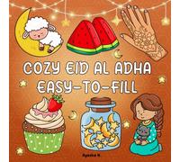 Cozy Eid Al Adha: Easy to fill coloring book (Eid and celebrations coloring books)