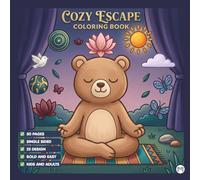 Cozy Escape Coloring Book for Adults Kids Boys Girls Young Teens: Cute Animal Cozy Escape Coloring Activity Pages for School Kids Children Stress ... Simple Single Sided Soothing Coloring Sheets