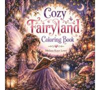 COZY FAIRYLAND COLORING BOOK