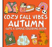 Cozy Fall Vibes Autumn Cute & Simple Coloring Book