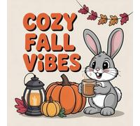 Cozy Fall Vibes Coloring Book for Kids Ages 2-8: Calm And Engaging Activity Adorable Coloring Pages Travel Activity For Boys And Girls Screen Free ... ActivityCalm And Engaging Activity Adorabl